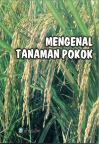 Mengenal Tanaman Pokok