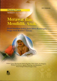 Merawat dan Mendidik Anak