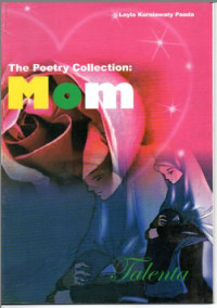 The Poetry Collection : Mom