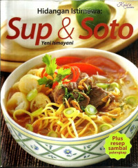 Hidangan Istimewa : Sup & Soto