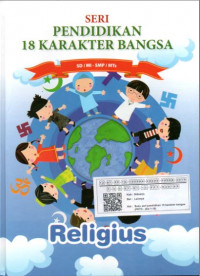 Seri Pendidikan 18 Karakter Bangsa : Religius