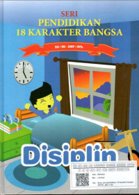 Eri Pendidikan 18 Karakter Bangsa : Disiplin