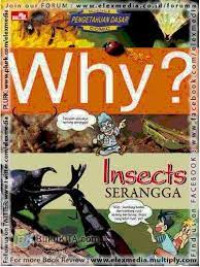 Why? Serangga